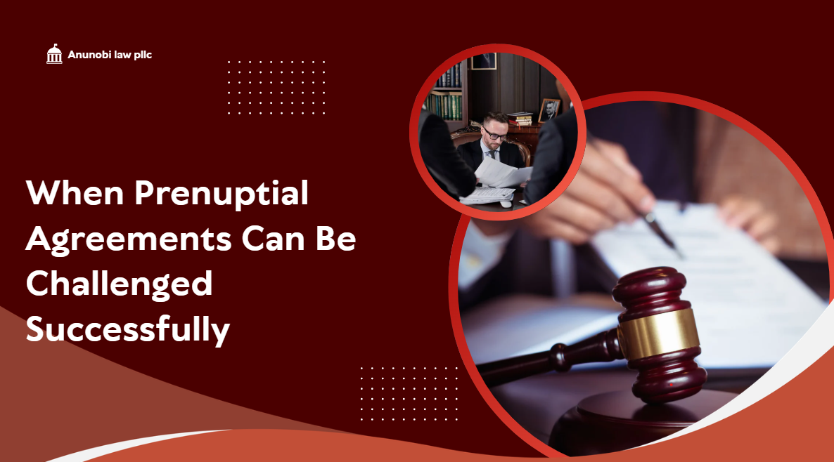 When Prenuptial Agreements Can Be Challenged Successfully