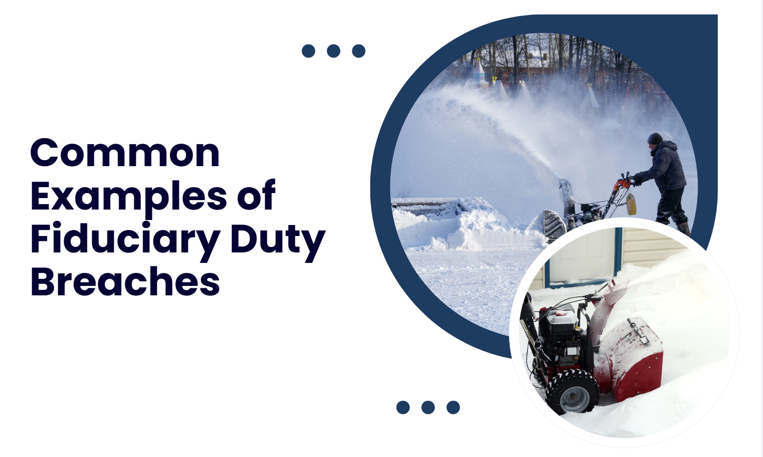 Common Examples of Fiduciary Duty Breaches